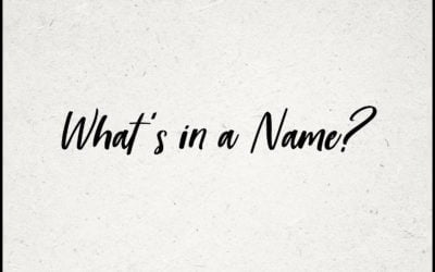 What’s in a Name?