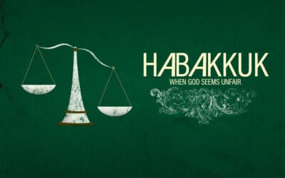 Habakkuk Devotional Week 3
