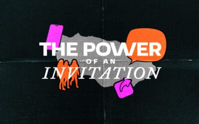 The Power of an Invitation