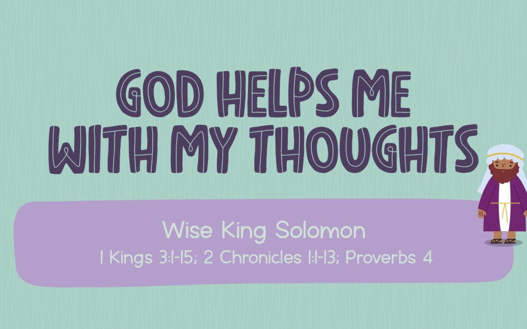 God helps me with my thoughts.