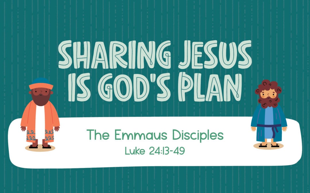 Sharing Jesus is God’s plan.