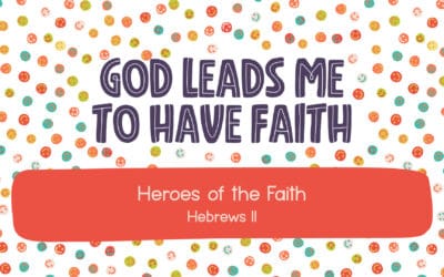 God leads me to have faith.