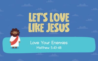 Let’s love like Jesus.